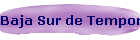 Baja Sur de Temporada