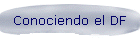 Conociendo el DF