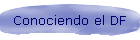 Conociendo el DF