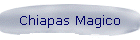 Circuito Chiapas Magico