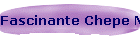 Fascinante Chepe Magico