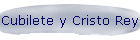 Cubilete y Cristo Rey