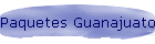 Paquetes Guanajuato