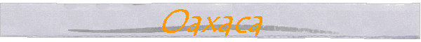 Oaxaca