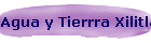 Agua y Tierrra Xilitla