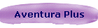 Aventura Plus