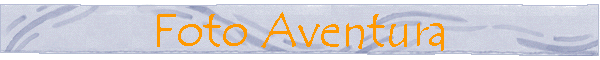 Foto Aventura