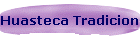 Huasteca Tradicional