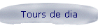 Tours de dia