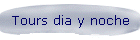 Tours dia y noche